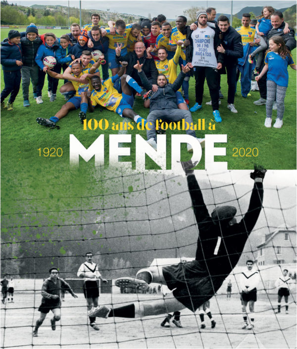 Livre 100 ANS DE FOOTBALL À MENDE